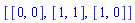 [[0, 0], [1, 1], [1, 0]]