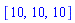 [10, 10, 10]