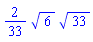 (2/33)*6^(1/2)*33^(1/2)