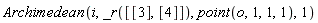 Archimedean(i, _r([[3], [4]]), point(o, 1, 1, 1), 1)