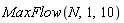 MaxFlow(N, 1, 10)