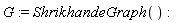 G := ShrikhandeGraph()