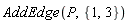 AddEdge(P, {1, 3})