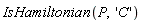 IsHamiltonian(P, 'C')