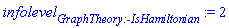 infolevel[GraphTheory:-IsHamiltonian] := 2