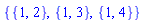 {{1, 2}, {1, 3}, {1, 4}}