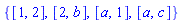 {[1, 2], [2, b], [a, 1], [a, c]}