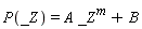 P(_Z) = A*_Z^m+B