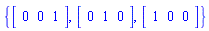 {vector([0, 0, 1]), vector([0, 1, 0]), vector([1, 0, 0])}