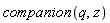companion(q, z)