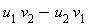u[1]*v[2]-u[2]*v[1]