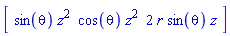 vector([sin(theta)*z^2, cos(theta)*z^2, 2*r*sin(theta)*z])