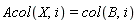 Acol(X, i) = col(B, i)