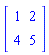 matrix([[1, 2], [4, 5]])