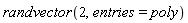 randvector(2, entries = poly)