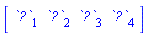 vector([`?`[1], `?`[2], `?`[3], `?`[4]])