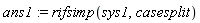 ans1 := rifsimp(sys1, casesplit)