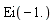 Ei(-1.)
