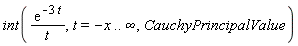 int(exp(-3*t)/t, t = -x .. infinity, CauchyPrincipalValue)