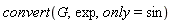 convert(G, exp, only = sin)
