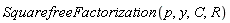 SquarefreeFactorization(p, y, C, R)