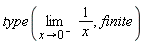 type(limit(1/x, x = 0, left), finite)