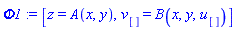 Phi1 := [z = A(x, y), v[] = B(x, y, u[])]