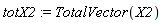 totX2 := TotalVector(X2)