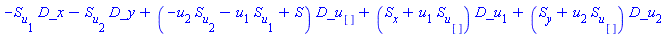 -S[u[1]]*D_x-S[u[2]]*D_y+(-u[2]*S[u[2]]-u[1]*S[u[1]]+S)*D_u[]+(S[x]+u[1]*S[u[]])*D_u[1]+(S[y]+u[2]*S[u[]])*D_u[2]