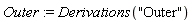 Outer := Derivations("Outer")
