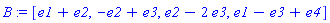 [_DG([["vector", Alg1, []], [[[1], 1], [[2], 1]]]), _DG([["vector", Alg1, []], [[[2], -1], [[3], 1]]]), _DG([["vector", Alg1, []], [[[2], 1], [[3], -2]]]), _DG([["vector", Alg1, []], [[[1], 1], [[3], -1], [[4], 1]]])]