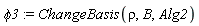 phi3 := ChangeBasis(rho, B, Alg2)