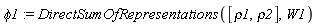 phi1 := DirectSumOfRepresentations([rho1, rho2], W1)