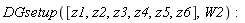 DGsetup([z1, z2, z3, z4, z5, z6], W2)