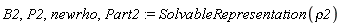 B2, P2, newrho, Part2 := SolvableRepresentation(rho2)