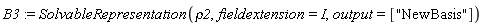 B3 := SolvableRepresentation(rho2, fieldextension = I, output = ["NewBasis"])