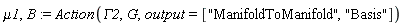 mu1, B := Action(GAMMA2, G, output = ["ManifoldToManifold", "Basis"])