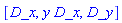 [D_x, y*D_x, D_y]