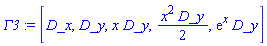 Gamma3 := [D_x, D_y, x*D_y, x^2*D_y/2, exp(x)*D_y]