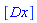 [Dx]