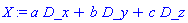 X := a*D_x+b*D_y+c*D_z