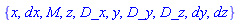 {x, dx, M, z, D_x, y, D_y, D_z, dy, dz}