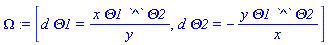 Omega := [d*Theta1 = x*Theta1*`^`*Theta2/y, d*Theta2 = -y*Theta1*`^`*Theta2/x]