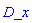 _DG([["tensor", M, [["con_bas"], [[]]]], [[[1], 1]]])