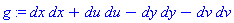 g := dx*dx+du*du-dy*dy-dv*dv