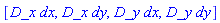 [D_x*dx, D_x*dy, D_y*dx, D_y*dy]