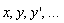 x, y(x), diff(y(x), x), `...`