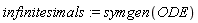 infinitesimals := symgen(ODE)