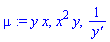 mu := y*x, x^2*y, 1/`y'`