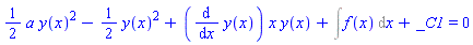(1/2)*a*y(x)^2-(1/2)*y(x)^2+(diff(y(x), x))*x*y(x)+Int(f(x), x)+_C1 = 0